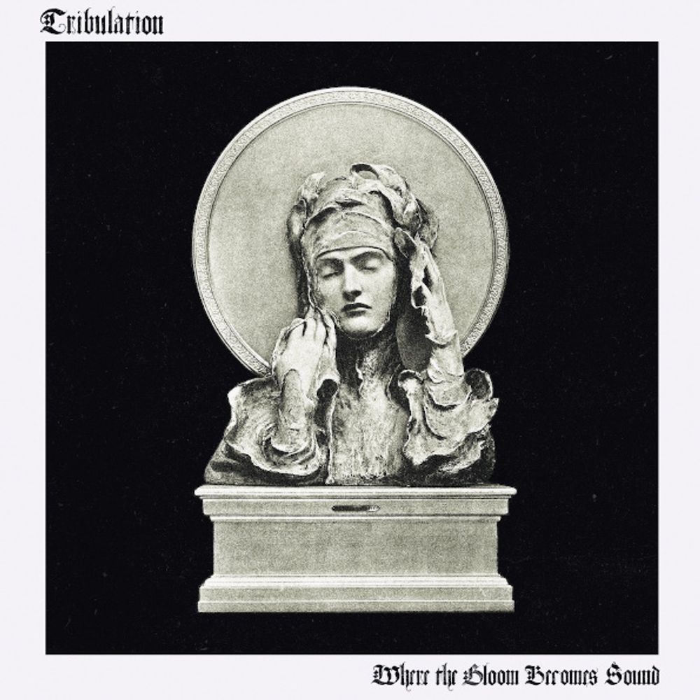 Tribulation / Where The Gloom Becomes Sound (CD)