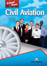 civil aviation (Student's Book) - Пособие для ученика
