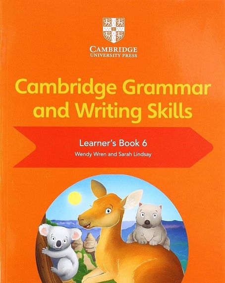 Cambridge Grammar and Writing Skills Learner&#39;s Book 6