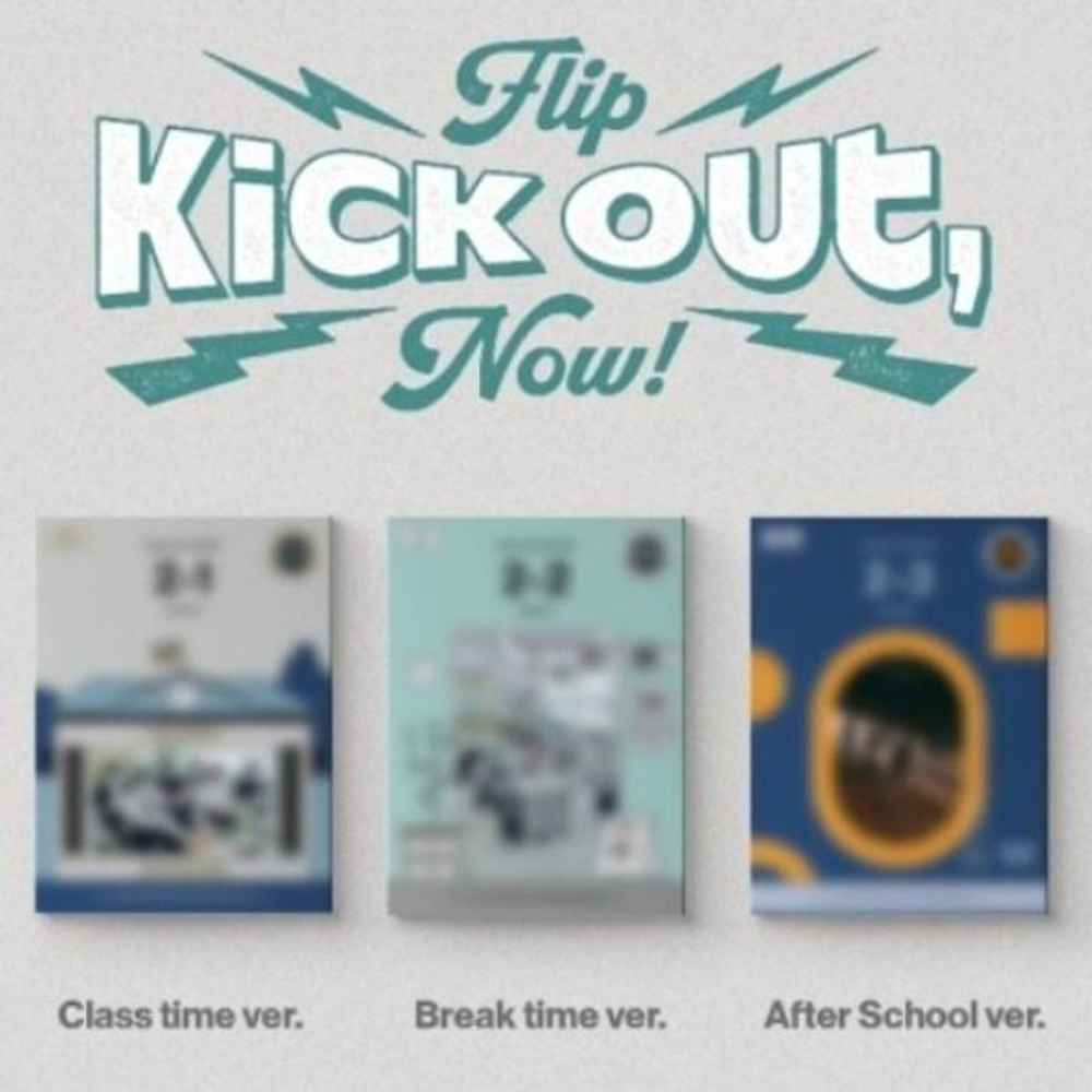 Альбом KickFlip - Kick Out, Flip Now!