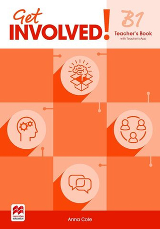 Get Involved! B1 TB + Teacher'S App ! КНИГА ДЛЯ УЧИТЕЛЯ !