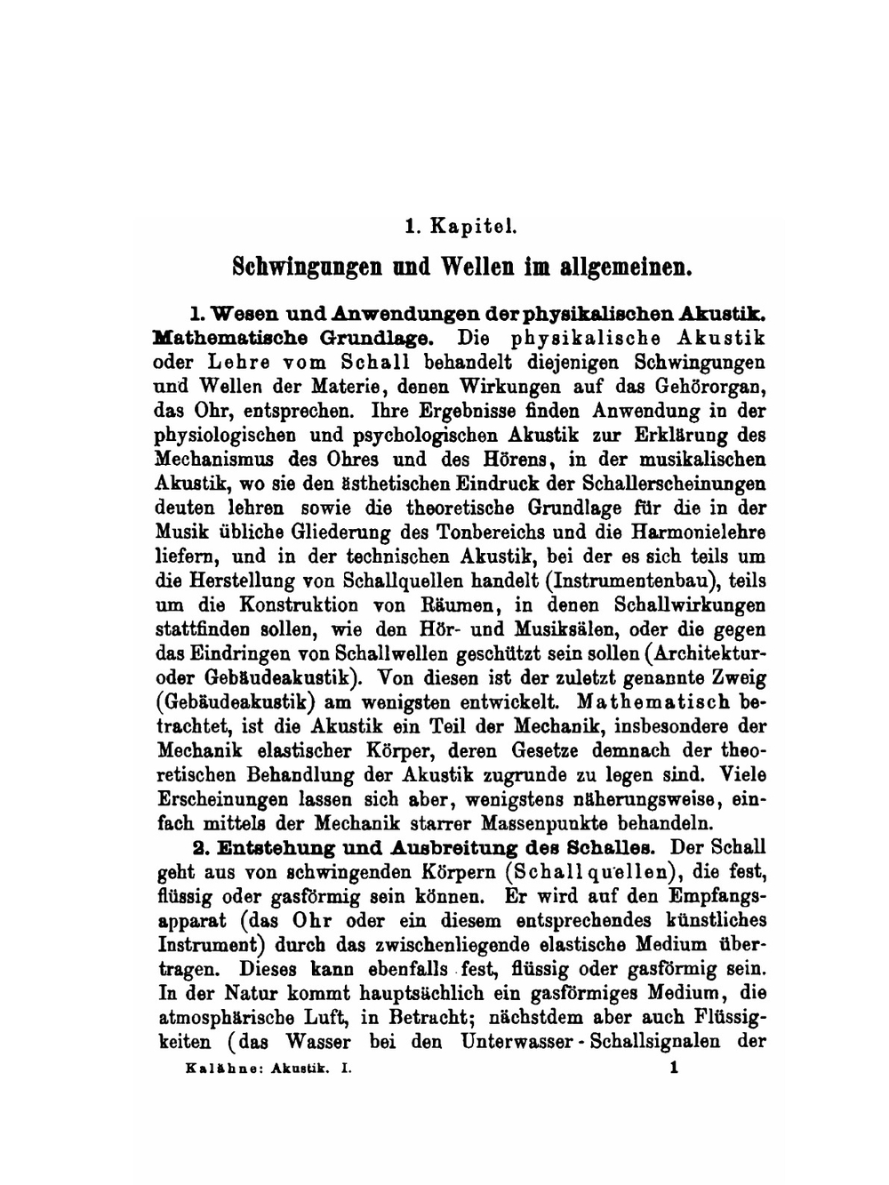 Grundzüge Der Mathematisch-Physikalischen Akustik. Volume 1 | A. Kalähne