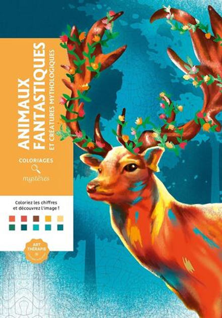 Раскраска по номерам Coloriages mysteres Disney Animaux fantastiques, Дисней Загадочные Животные / 9782376716037