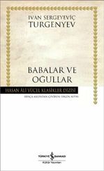 Babalar ve Oğullar - Hasan Ali Yücel Klasikleri