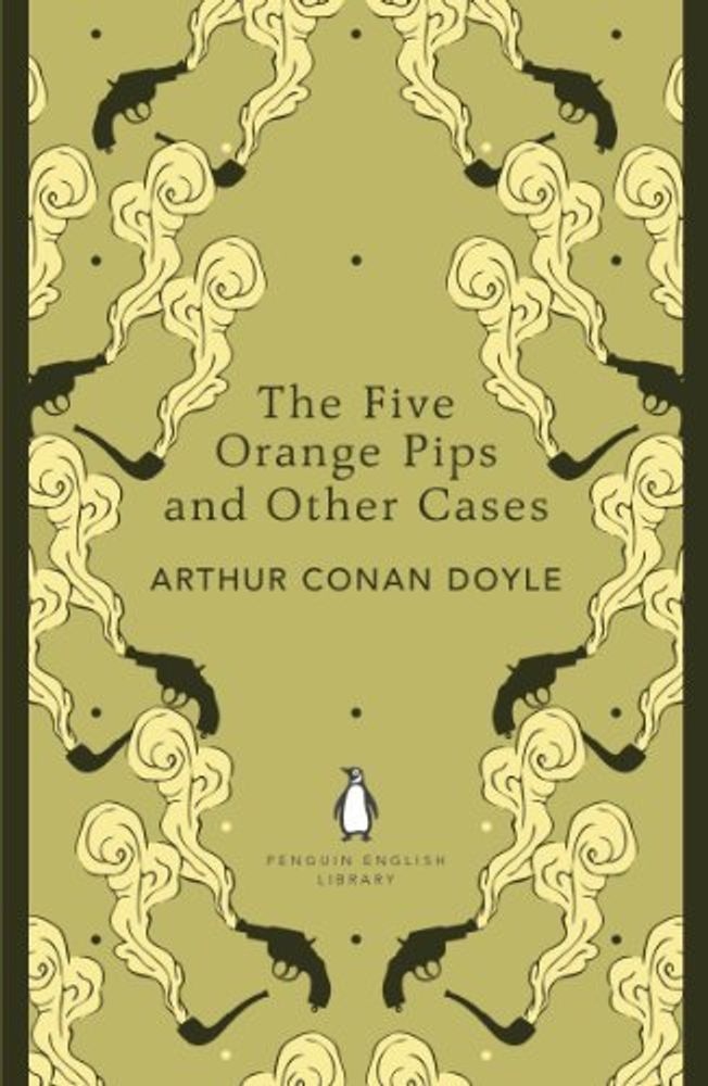 Five Orange Pips &amp; Other Cases