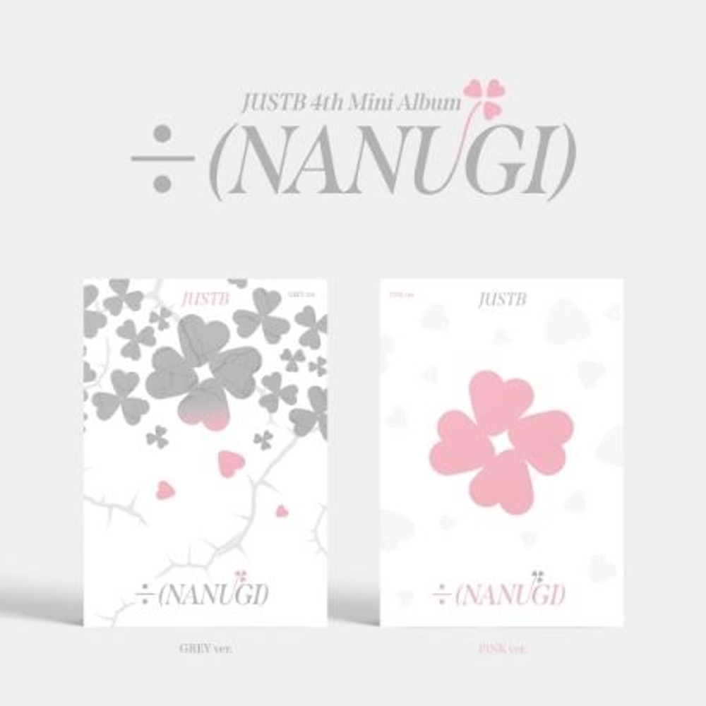 Альбом JUST B - NANUGI 4th Mini Album 2 Version SET