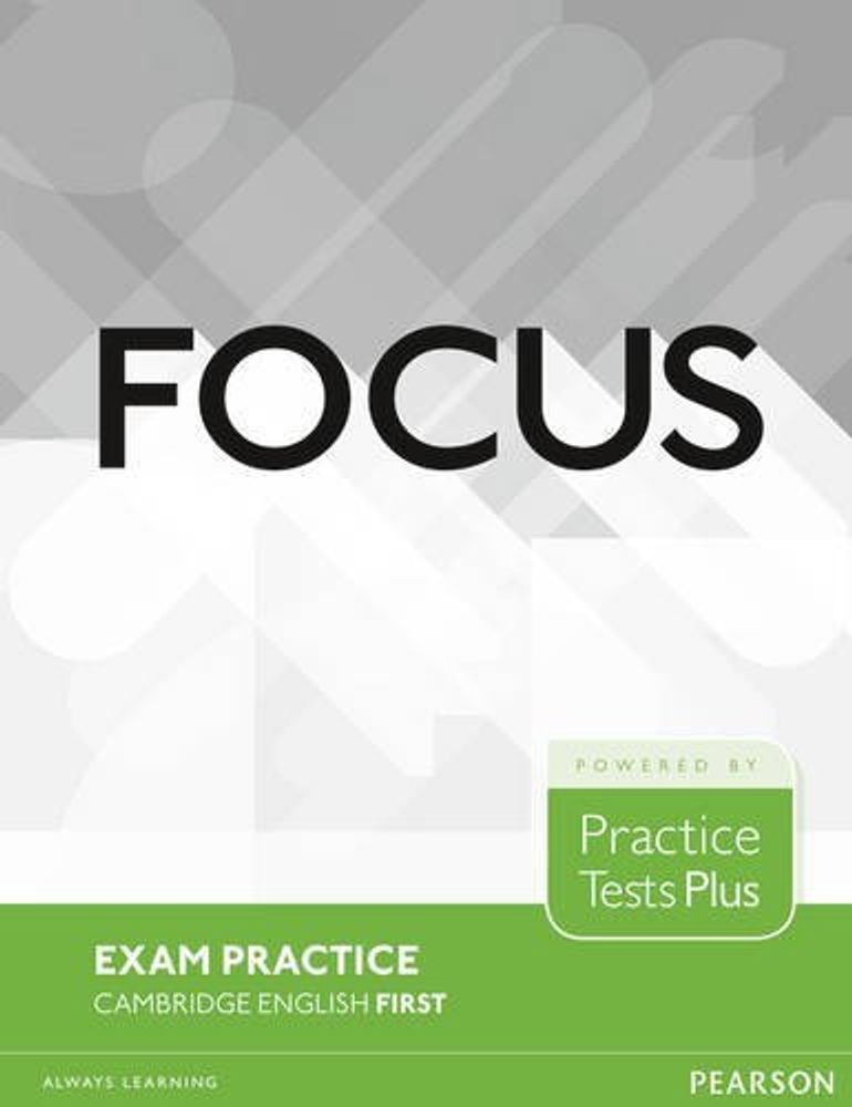 Focus Exam Practice Cambridge English First