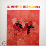 Stan Getz, Charlie Byrd / Jazz Samba (LP)