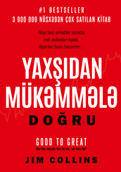 Yaxşıdan mükəmmələ doğru