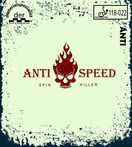 Der Materialspezialist Anti-Speed