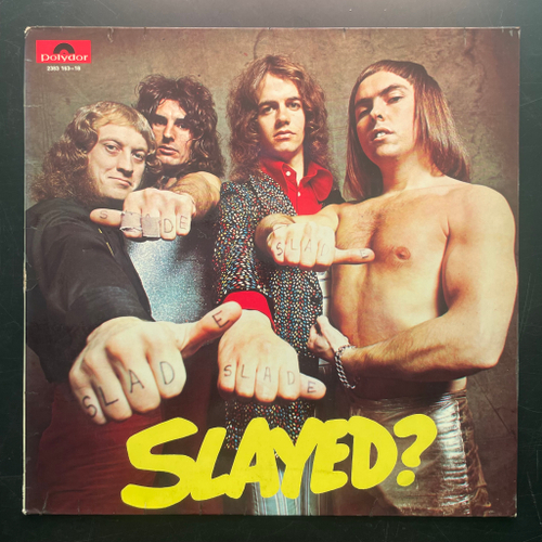 Slade ‎– Slayed? (Германия 1972г.)
