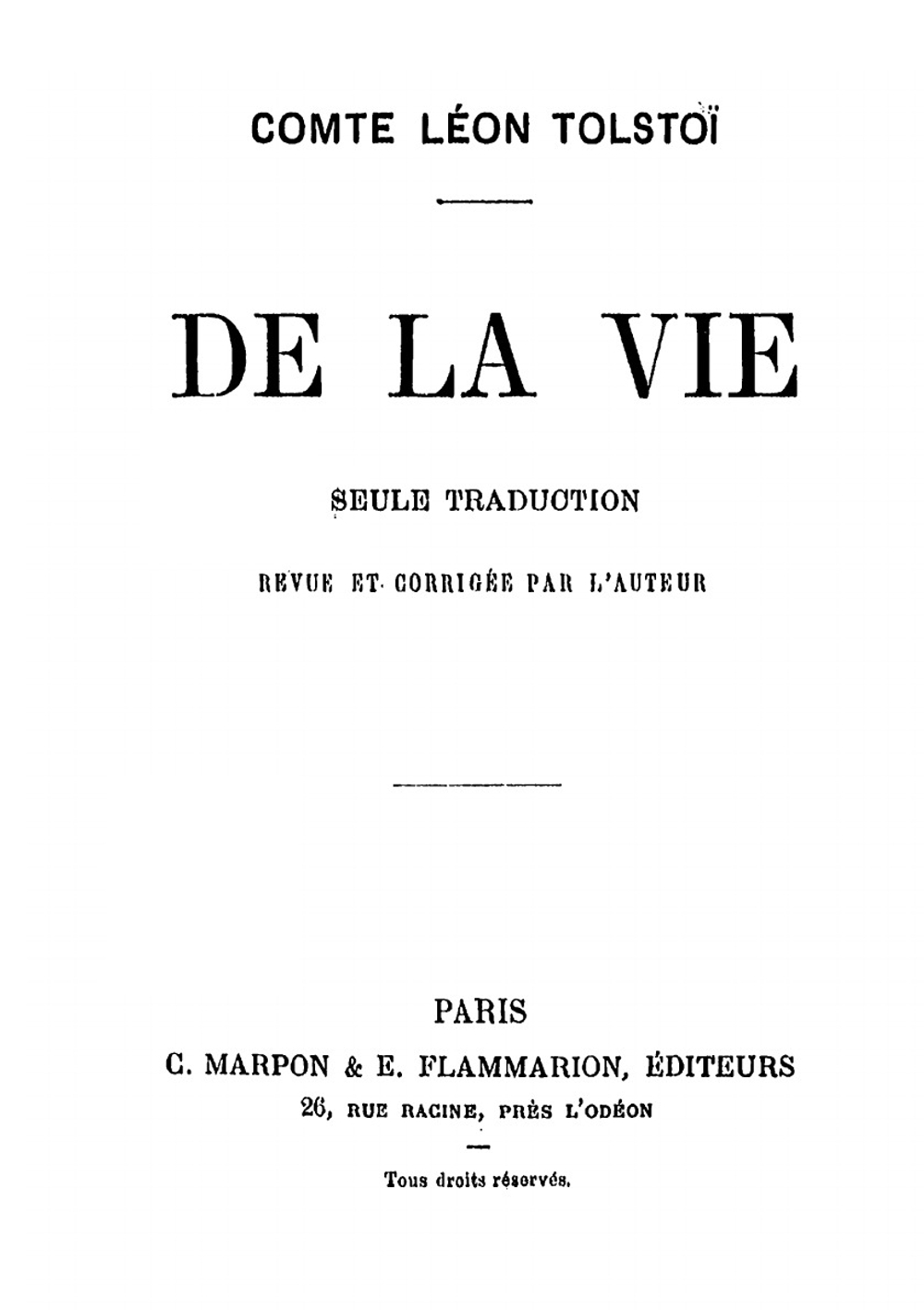Comte Leon Tolstoi De la vie | Léon Tolstoi