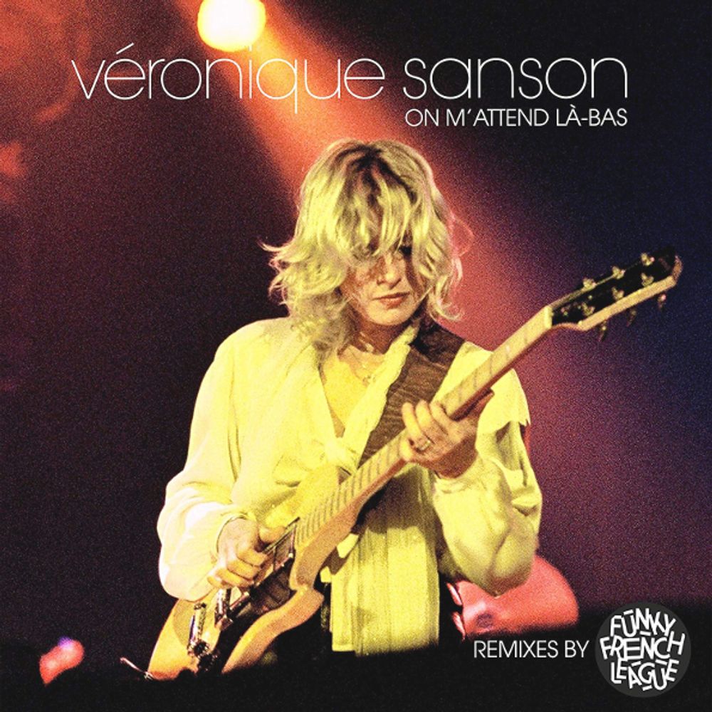 Veronique Sanson / On M&#39;Attend La-Bas (Remixes By Funky French League)(12&quot; Vinyl Single)