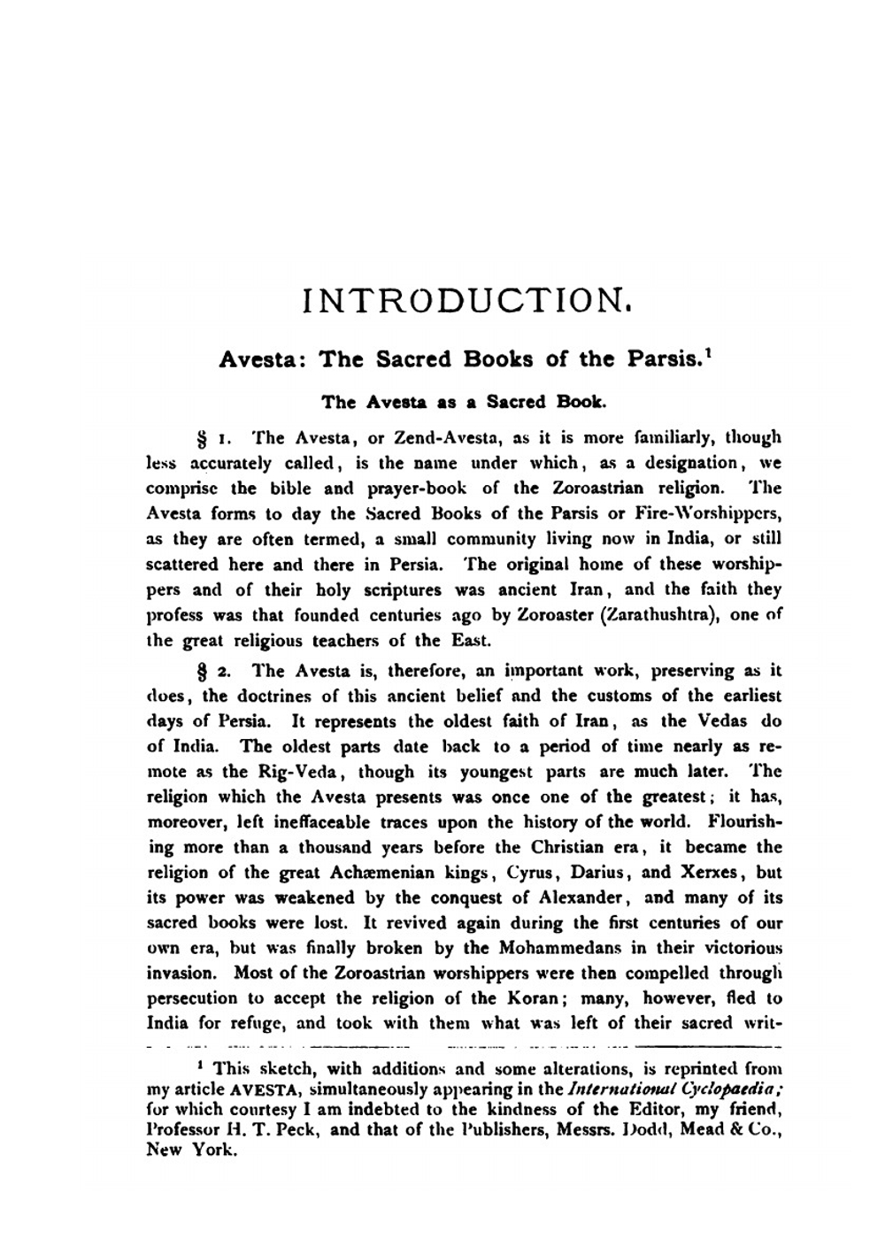 An Avesta grammar in comparison with Sanskrit. and the Avestan alphabet and its transcription. Part 1. Phonology, Inflection, Word-Formation. | Jackson A. Williams