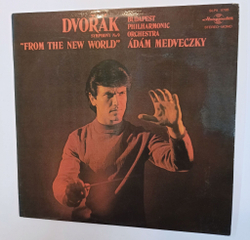 Винтажная виниловая пластинка LP Dvorak Антонин Дворжак, Budapest Philharmonic Orchestra, Adam Medveczky Symphony Симфония No. 9 From The New World Из Нового Света (Венгрия 1976)