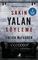 Sakın yalan söyleme