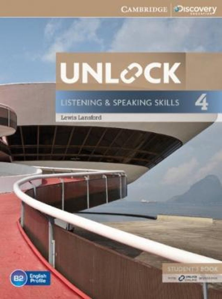 Unlock Listening and Speaking Skills 4 Student&#39;s Book and Online Workbook