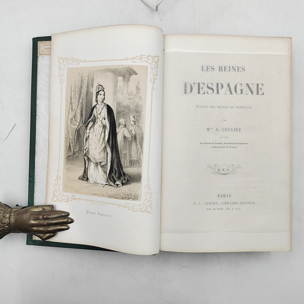 Celliez A. Les reines d’Espagne... / Целле А. Королевы Испании... [1857?]