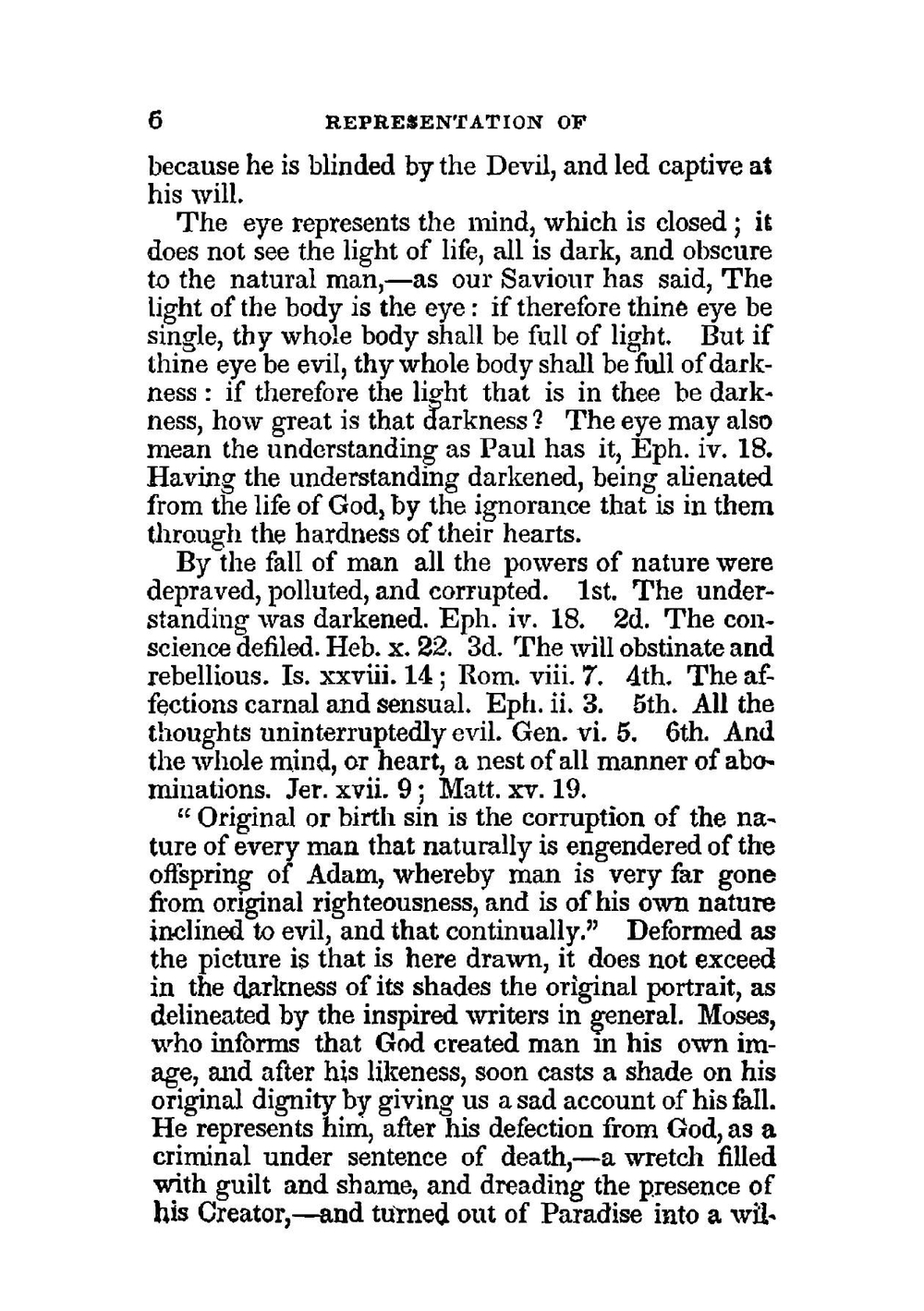 Representation of the heart of man in its depraved state by nature, and the changes which it experiences under the influences of the spirit of God operating upon it : to which are added, directions for keeping the heart | Peter D. Myers