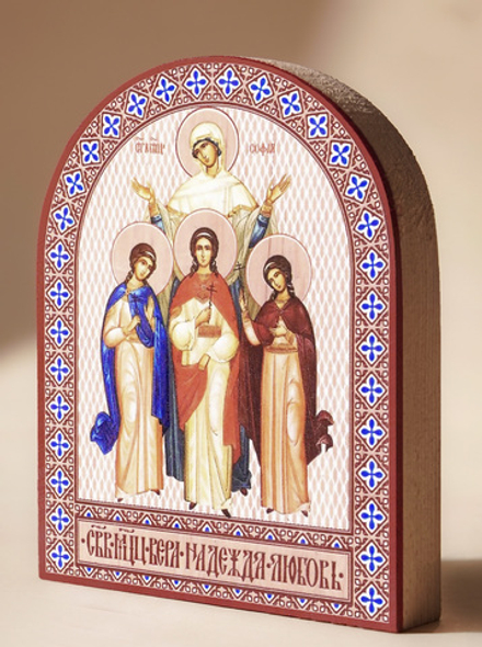 Икона аркой Вера, Надежа, Любовь и София, мцц. на дереве: 95 х 120 (Синопсисъ)