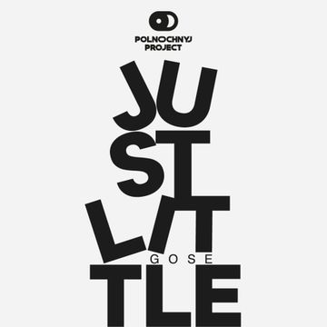 Just: Little Gose // Midnight Project (Минск)