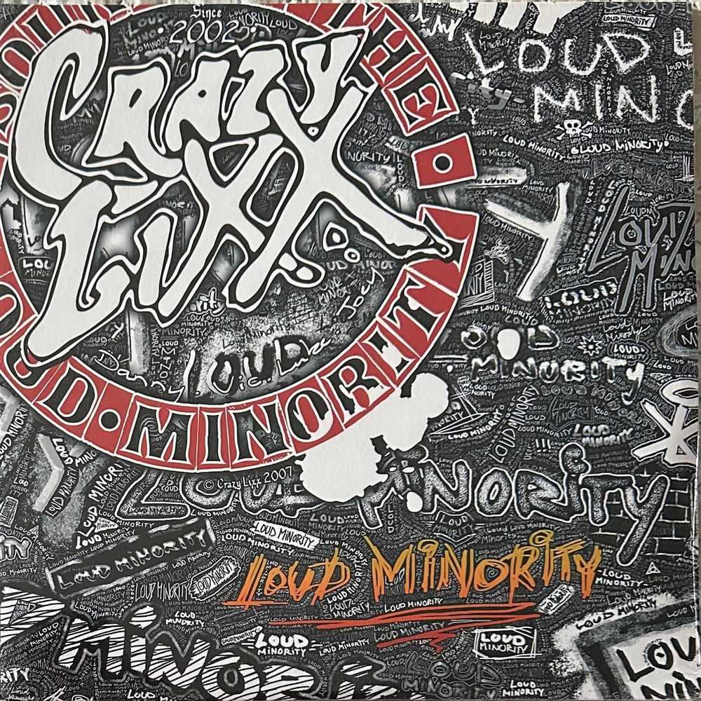 Crazy Lixx ‎– Loud Minority 2LP (Италия 2018г.)