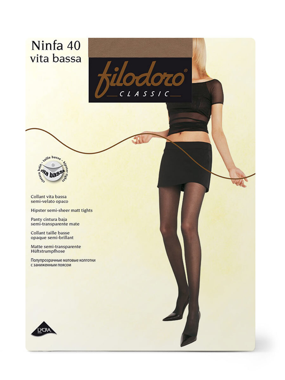 Filodoro Ninfa 40 Vita Bassa