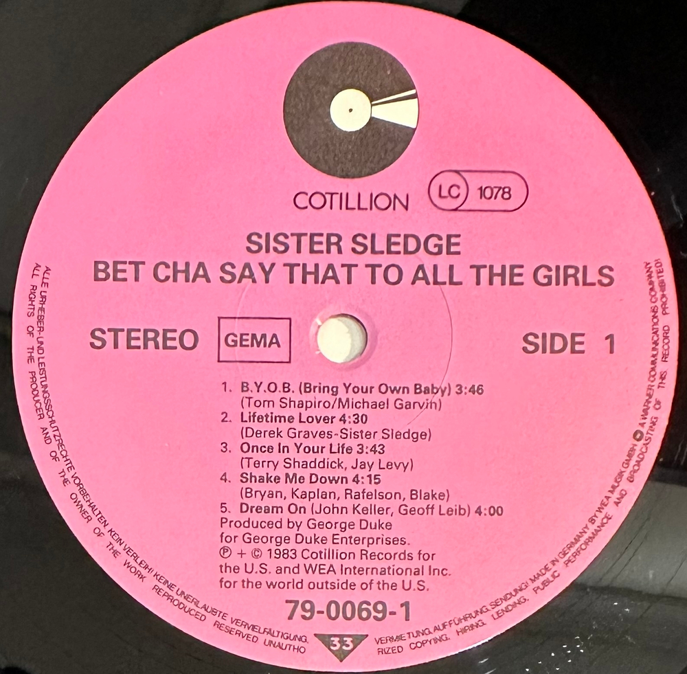 Sister Sledge- Bet Cha Say That To All The Girls (Германия 1983г.)