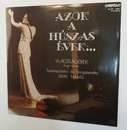 Винтажная виниловая пластинка Deak Big Band Azok A Huszas Evek Vilagslagerek Angol Nyelven Jazz (Hungary 1982)