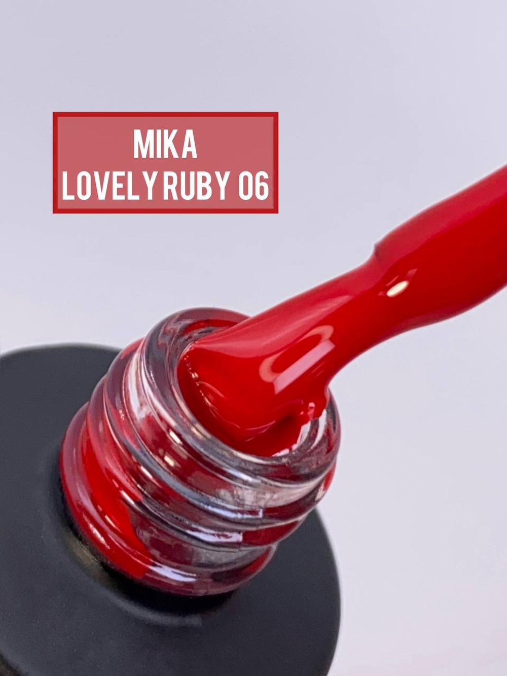 Гель-лак MIKA Lovely Ruby №06