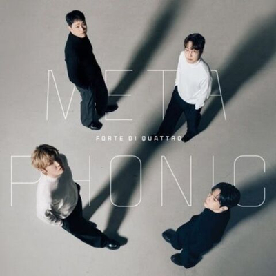 Альбом Forte di Quattro - METAPHONIC 4th Album