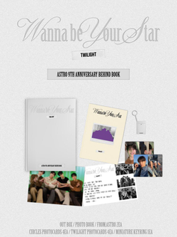 публикация ASTRO - WANNA BE YOUR STAR : TWILIGHT 9TH ANNIVERSARY BEHIND BOOK