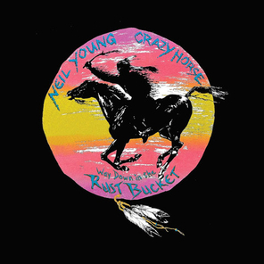 Neil Young With Crazy Horse / Way Down In The Rust Bucket (Limited Edition Box Set)(4LP)