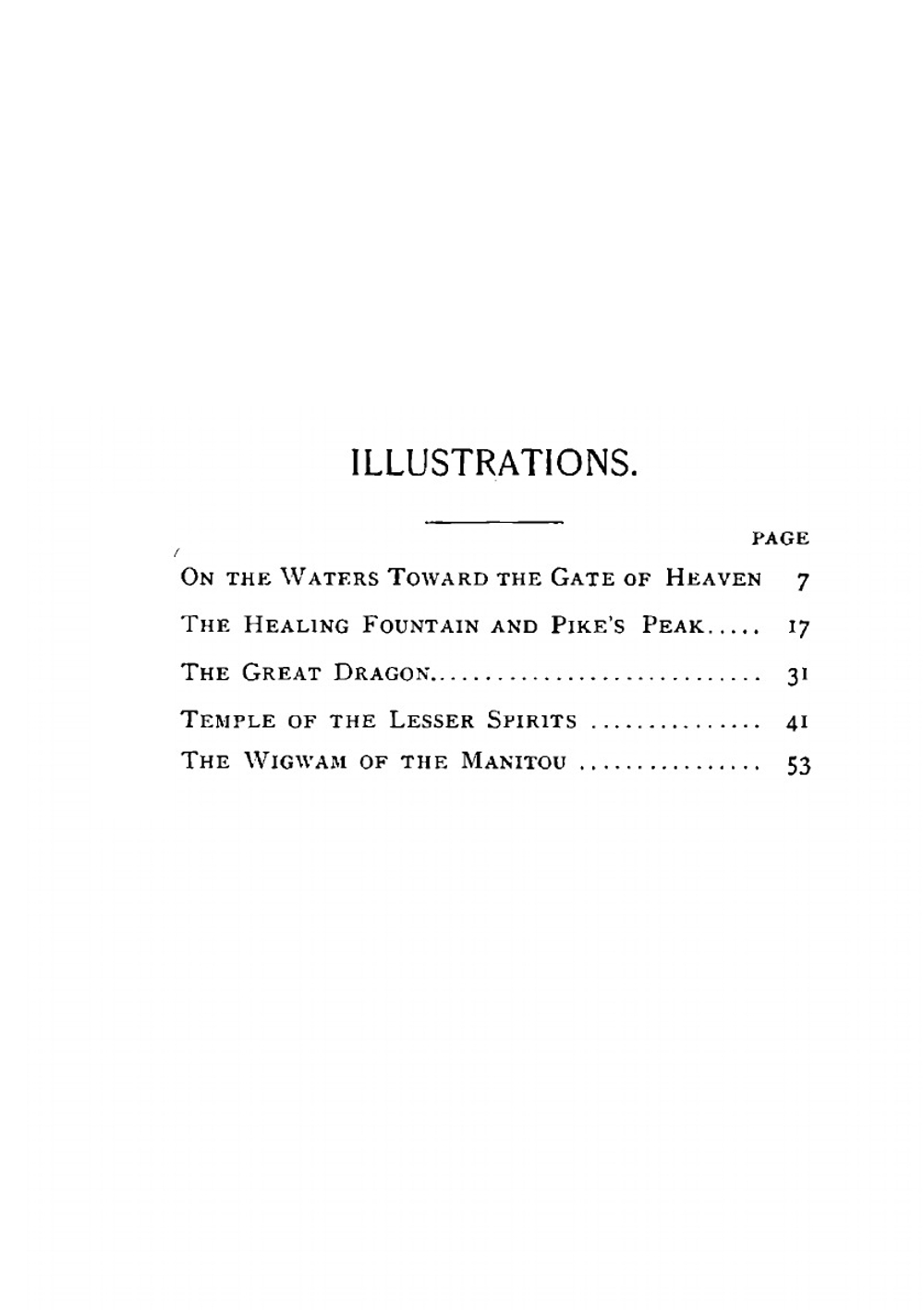 Legends of the Pike's Peak region. The sacred myths of the Manitou | Ernest Whitney