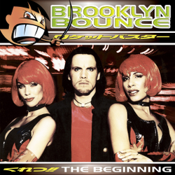 LP: Brooklyn Bounce — «The Beginning» (1996/2023) [2LP Black Vinyl]