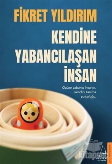 Kendine Yabancılaşan İnsan
