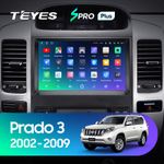 Teyes SPRO Plus 9" для Toyota Land Cruiser Prado 3, Lexus GX 470 2002-2009