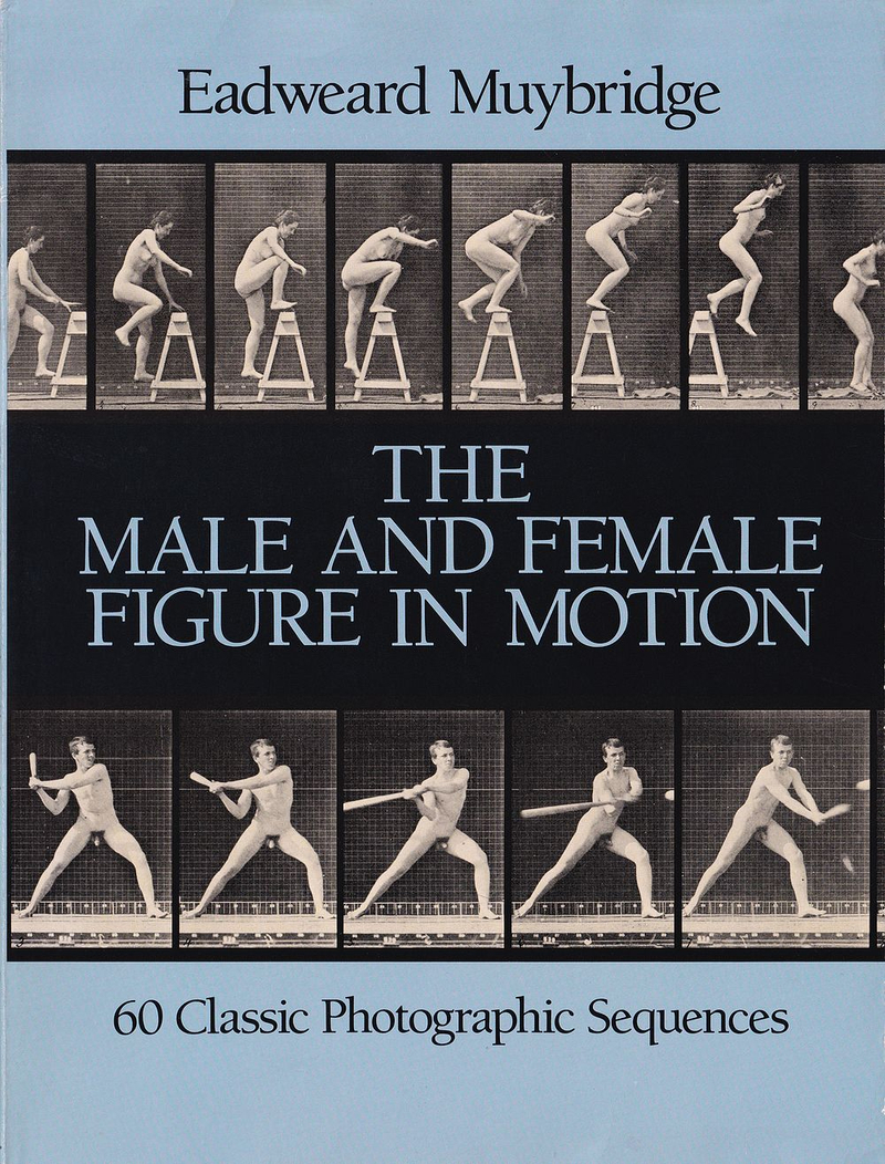 Эдвард Мейбридж: Мужская и женская фигуры в движении. 60 покадровых классических съемок