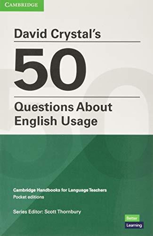 David Crystal’s 50 Questions About English Usage