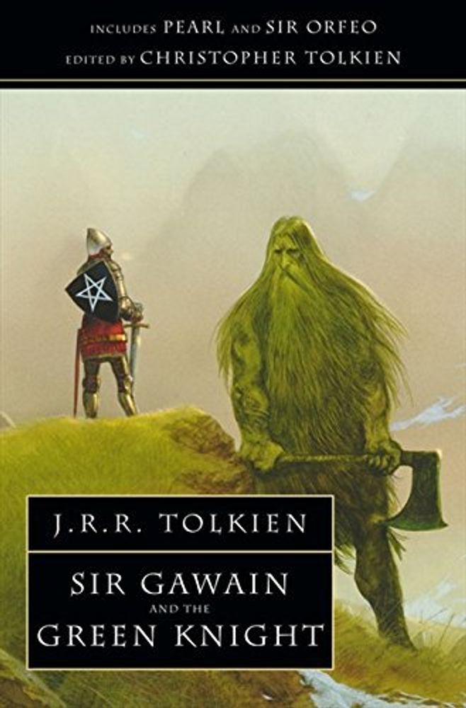 Sir Gawain and the Green Knight