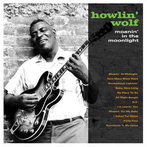 Howlin' Wolf / Moanin' In The Moonlight (LP)