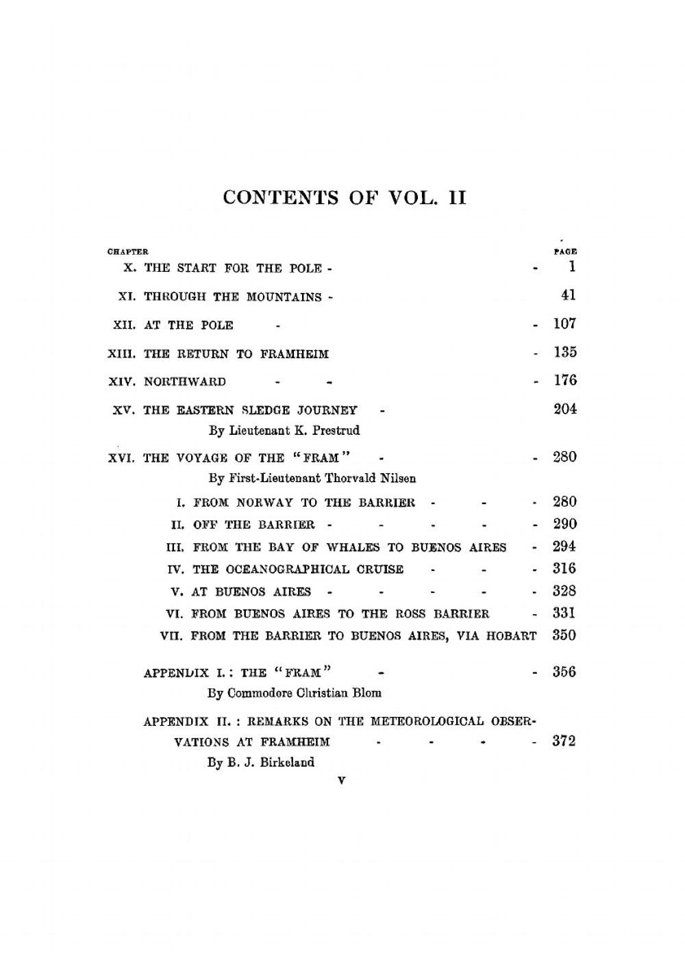 The South Pole: An Account of the Norwegian Antarctic Expedition in the "Fram," 1910-1912, Volume 2 | Roald Amundsen