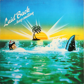 Laid Back / ...Keep Smiling (LP)