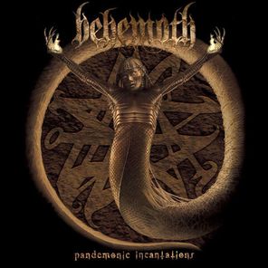 Behemoth / Pandemonic Incantations (RU)(CD)