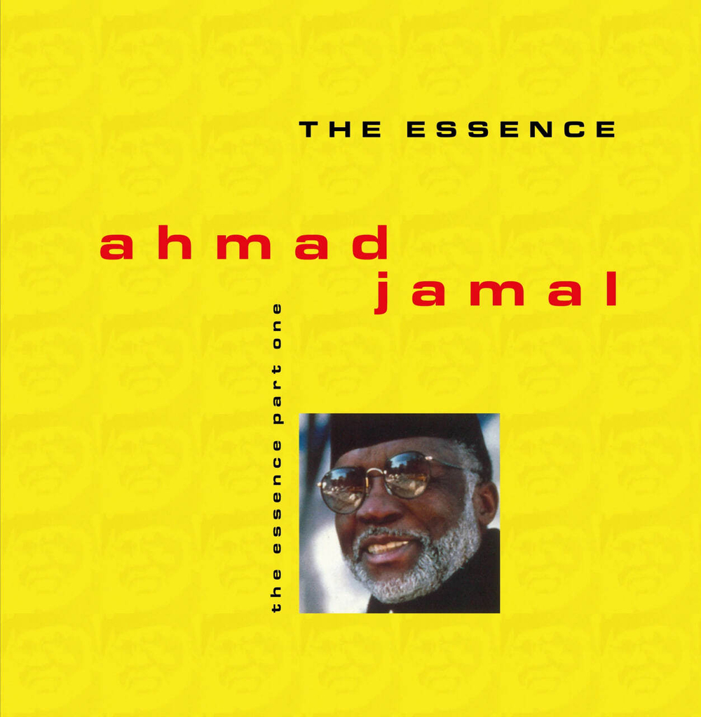 Ahmad Jamal - The Essence Part One