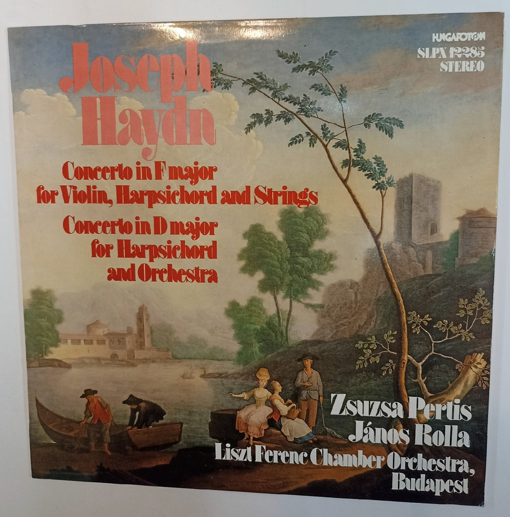 Joseph Haydn, Liszt Ferenc Chamber Orchestra, Zsuzsa Pertis, Janos Rolla Concerto In F Major, Concerto In D Major