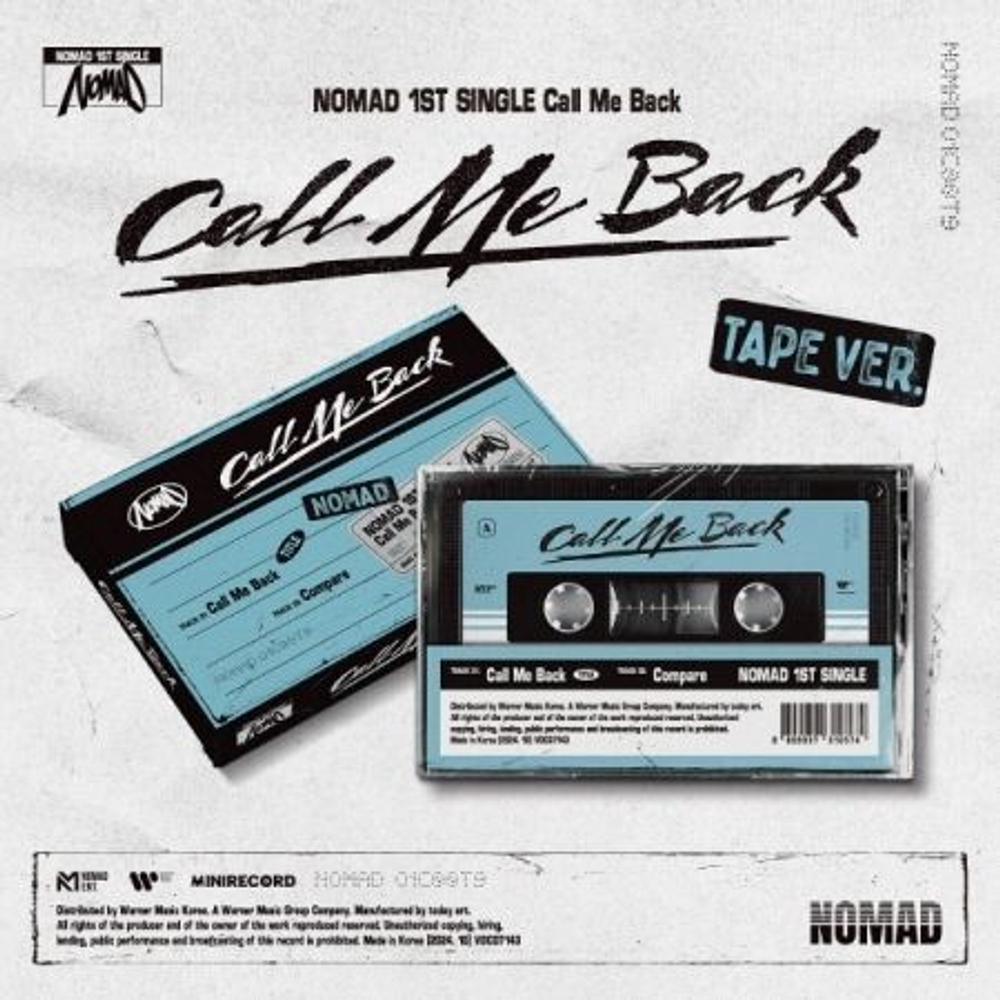 Альбом NOMAD - CALL ME BACK 1st Single Album TAPE Version