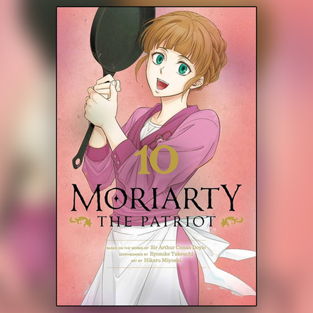 Манга "Патриотизм Мориарти" Том 10