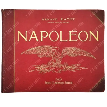 Дайо А. Наполеон [Napoléon] Париж: Ernest Flammarion, 1895.