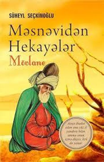 Məsnəvidən Hekayələr. Mövlanə